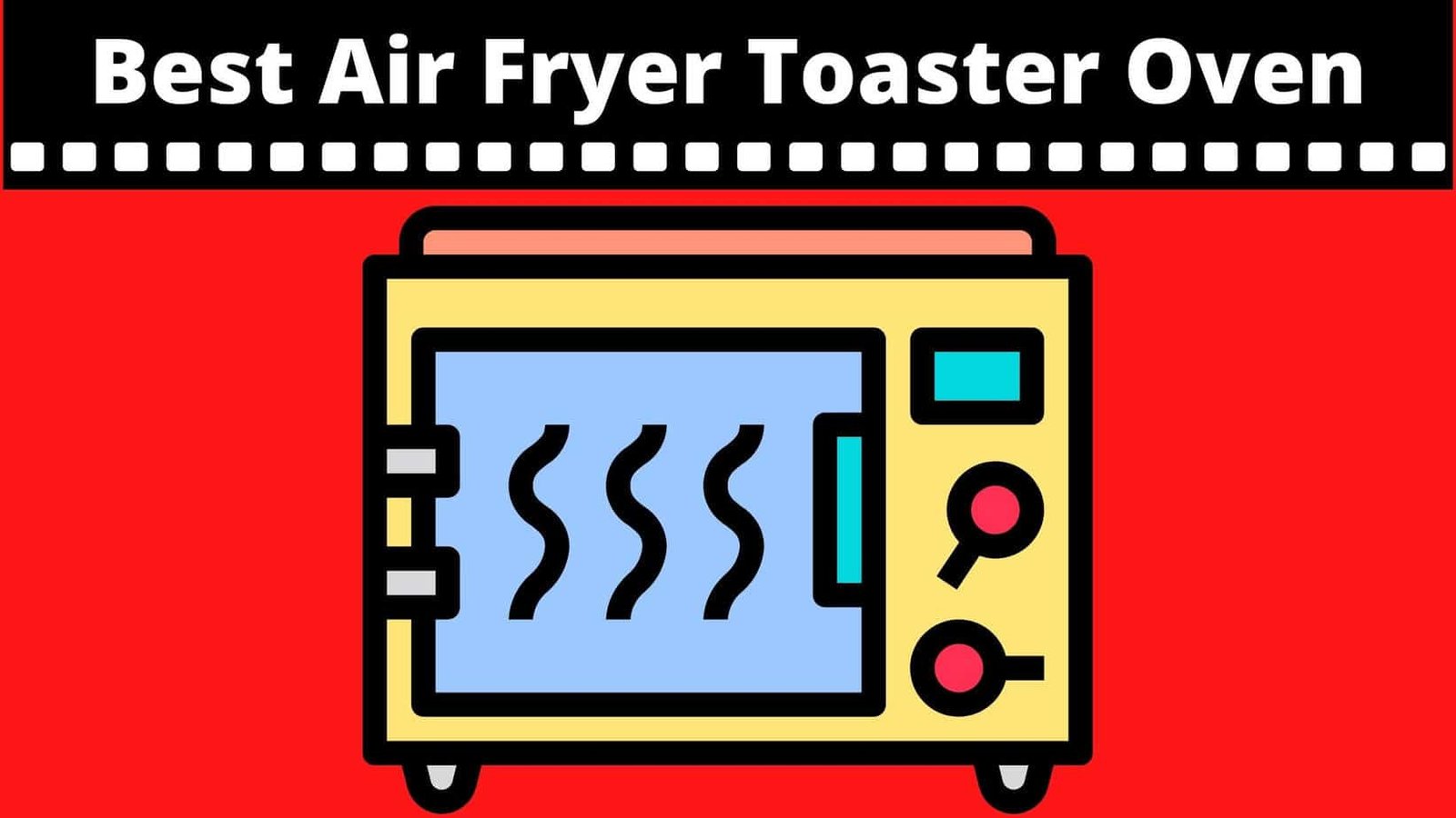 Best Air Fryer Toaster Ovens 2024 Healthsnag